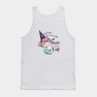 be kind to animals or burn in hell Tank Top